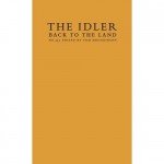 The Idler: Back to the Land