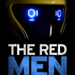 The Red Men by Matthew De Abaitua