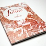 A copy of Living in the Future magazine