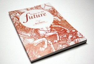 A copy of Living in the Future magazine