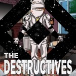 The Destructives, science fiction, Matthew De Abaitua